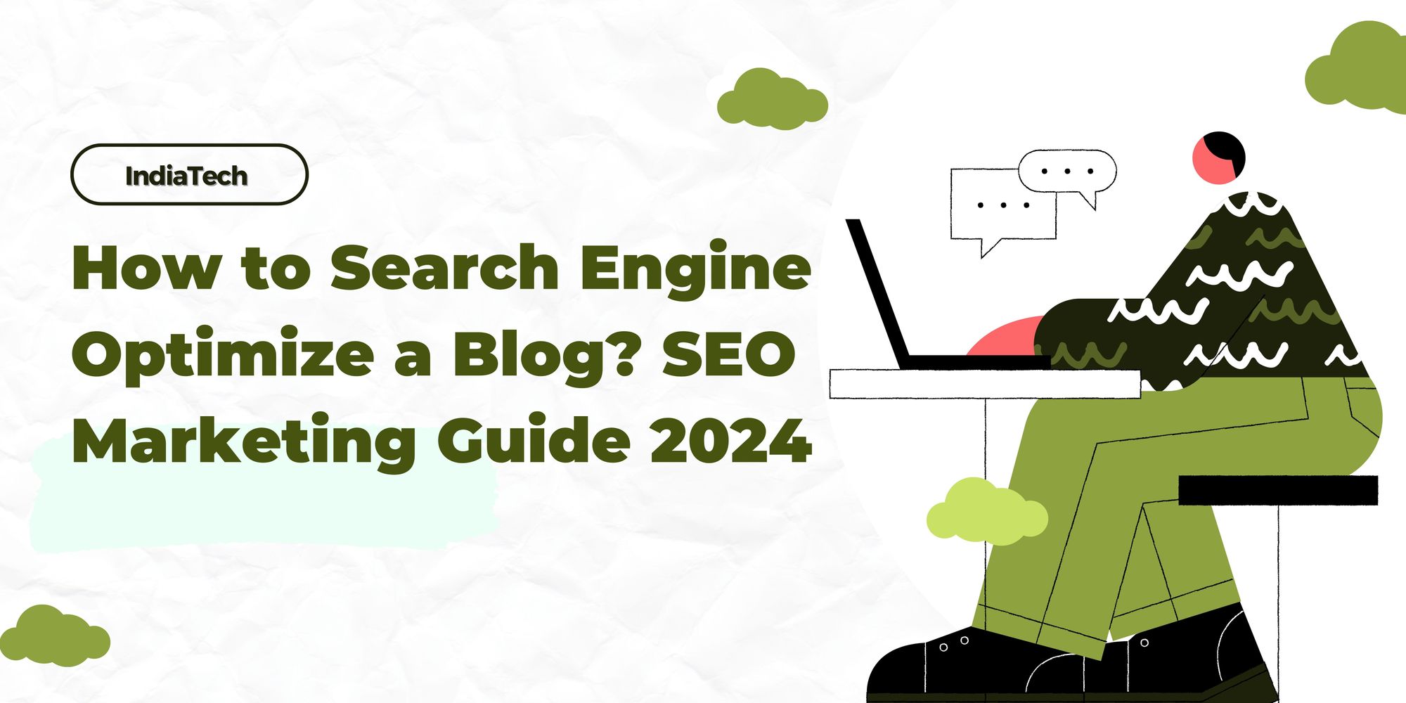 How to Search Engine Optimize a Blog? SEO Marketing Guide 2024