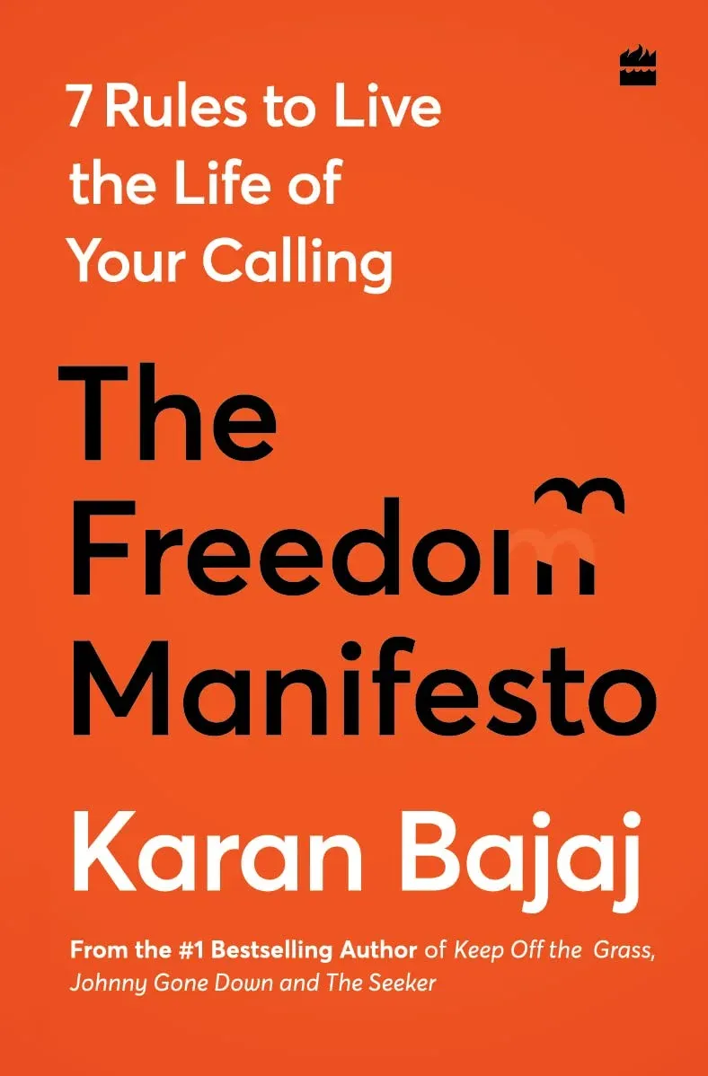 The Freedom Manifesto (Karan Bajaj) - Book Summary, Notes & Highlights